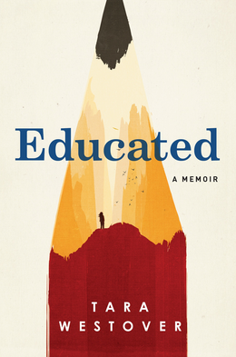 Educated by Tara Westover